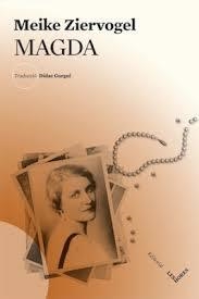 MAGDA | 9788494677557 | ZIERVOGEL, MEIKE | Llibreria L'Altell - Llibreria Online de Banyoles | Comprar llibres en català i castellà online - Llibreria de Girona
