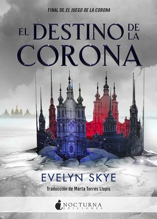 DESTINO DE LA CORONA, EL | 9788416858293 | SKYE, EVELYN | Llibreria L'Altell - Llibreria Online de Banyoles | Comprar llibres en català i castellà online - Llibreria de Girona