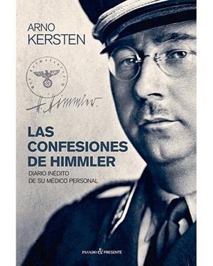 CONFESIONES DE HIMMLER, LAS | 9788494733390 | ERSTEN, ARNO | Llibreria L'Altell - Llibreria Online de Banyoles | Comprar llibres en català i castellà online - Llibreria de Girona