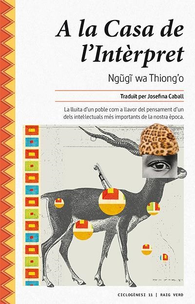 A LA CASA DE L'INTÈRPRET | 9788416689491 | THIONG'O, NGUGI WA | Llibreria L'Altell - Llibreria Online de Banyoles | Comprar llibres en català i castellà online - Llibreria de Girona