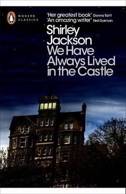 WE HAVE ALWAYS LIVED IN THE CASTLE | 9780141191454 | JACKSON, SHIRLEY | Llibreria L'Altell - Llibreria Online de Banyoles | Comprar llibres en català i castellà online - Llibreria de Girona