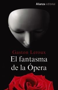 FANTASMA DE LA ÓPERA, EL | 9788491044413 | LEROUX, GASTON | Llibreria Online de Banyoles | Comprar llibres en català i castellà online