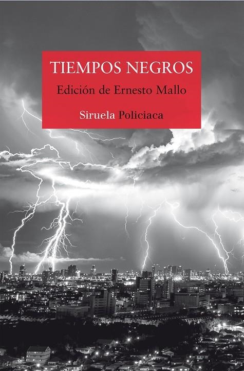TIEMPOS NEGROS | 9788417151294 | SILVA, LORENZO/FREIRE, ESPIDO/RAVELO, ALEXIS/GIMÉNEZ BARTLETT, ALICIA/DÍAZ, JENN/MALLO, ERNESTO/Y OT | Llibreria L'Altell - Llibreria Online de Banyoles | Comprar llibres en català i castellà online - Llibreria de Girona