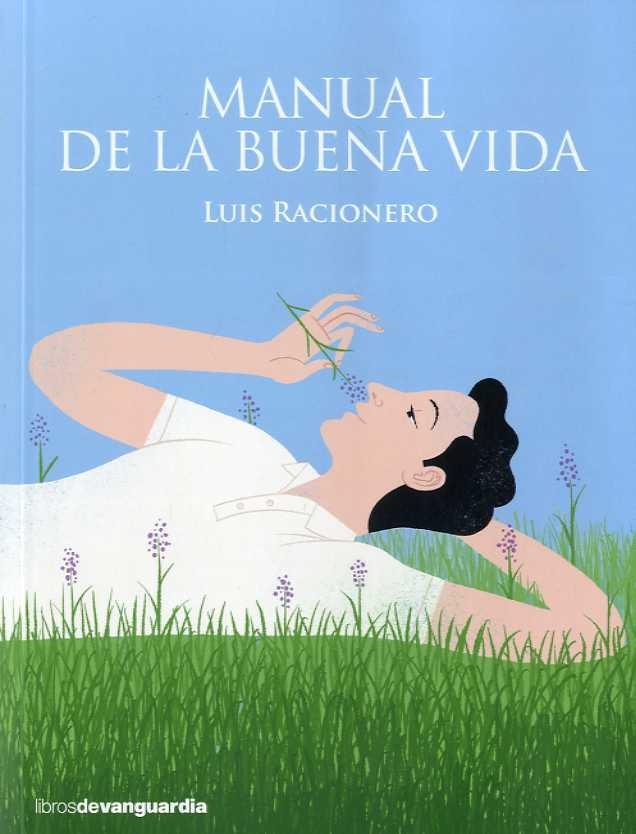 MANUAL DE LA BUENA VIDA | 9788416372447 | Llibreria L'Altell - Llibreria Online de Banyoles | Comprar llibres en català i castellà online - Llibreria de Girona