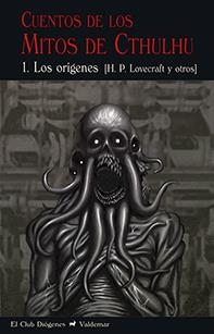 CUENTOS DE LOS MITOS DE CTHULHU 1 | 9788477028680 | LOVECRAFT, HOWARD PHILLIPS/Y OTROS | Llibreria Online de Banyoles | Comprar llibres en català i castellà online