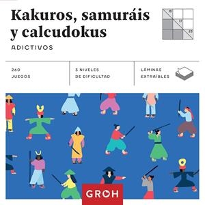 KAKUROS, SAMURÁIS Y CALCUDOKUS (CUADRADOS DE DIVERSIÓN) | 9788490680957 | ANDERS PRODUCCIONES | Llibreria Online de Banyoles | Comprar llibres en català i castellà online
