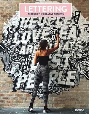 LETTERING. THROUGH THE CREATIVE PROCESS | 9788416500635 | AMELL, CAROLINA | Llibreria L'Altell - Llibreria Online de Banyoles | Comprar llibres en català i castellà online - Llibreria de Girona