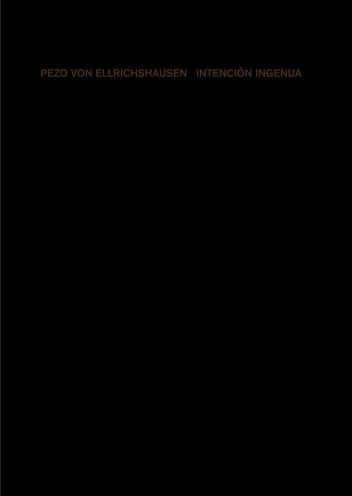 INTENCIÓN INGENUA. PEZO VON ELLRICHSHAUSEN | 9788425229992 | PEZO, MAURICIO/VON ELLRICHSHAUSEN, SOFÍA | Llibreria L'Altell - Llibreria Online de Banyoles | Comprar llibres en català i castellà online - Llibreria de Girona