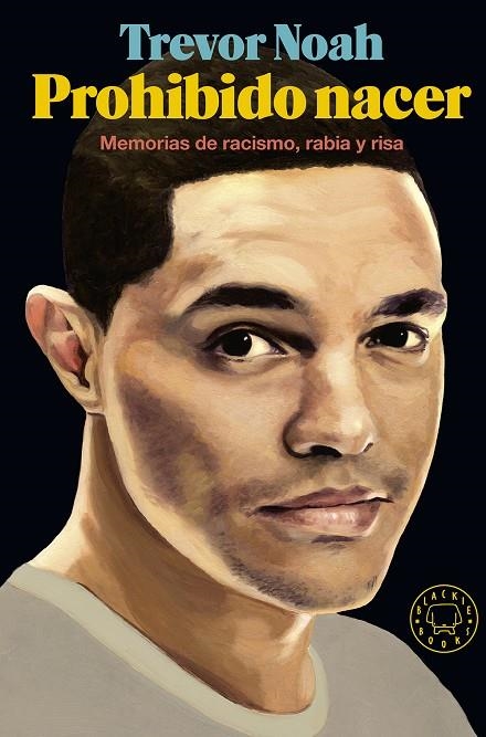 PROHIBIDO NACER | 9788417059125 | NOAH, TREVOR | Llibreria L'Altell - Llibreria Online de Banyoles | Comprar llibres en català i castellà online - Llibreria de Girona
