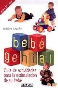 BEBE GENIAL | 9788434230170 | WOOLFSON, RICHARD C. | Llibreria Online de Banyoles | Comprar llibres en català i castellà online