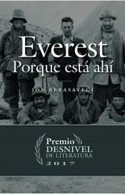 EVEREST. PORQUE ESTÁ AHÍ | 9788498294057 | BERASATEGI, ION | Llibreria L'Altell - Llibreria Online de Banyoles | Comprar llibres en català i castellà online - Llibreria de Girona