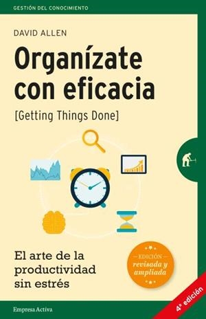 ORGANIZATE CON EFICACIA | 9788492921300 | DAVID ALLEN | Llibreria L'Altell - Llibreria Online de Banyoles | Comprar llibres en català i castellà online - Llibreria de Girona