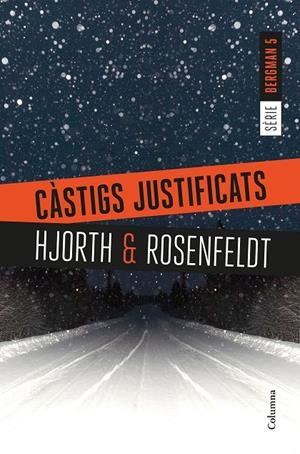 CÀSTIGS JUSTIFICATS | 9788466423397 | HJORTH, MICHAEL/ROSENFELDT, HANS | Llibreria Online de Banyoles | Comprar llibres en català i castellà online