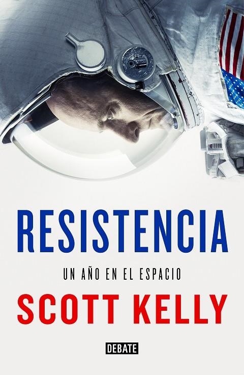 RESISTENCIA | 9788499928227 | SCOTT KELLY | Llibreria L'Altell - Llibreria Online de Banyoles | Comprar llibres en català i castellà online - Llibreria de Girona
