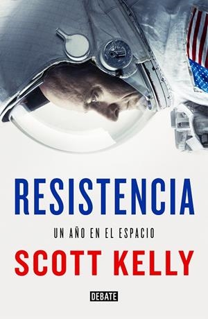 RESISTENCIA | 9788499928227 | SCOTT KELLY | Llibreria L'Altell - Llibreria Online de Banyoles | Comprar llibres en català i castellà online - Llibreria de Girona