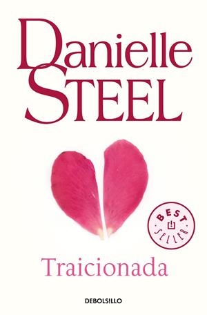 TRAICIONADA | 9788466342858 | DANIELLE STEEL | Llibreria L'Altell - Llibreria Online de Banyoles | Comprar llibres en català i castellà online - Llibreria de Girona