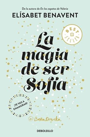 LA MAGIA DE SER SOFÍA (BILOGÍA SOFÍA 1) | 9788466343183 | ELÍSABET BENAVENT | Llibreria L'Altell - Llibreria Online de Banyoles | Comprar llibres en català i castellà online - Llibreria de Girona