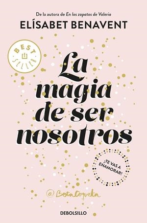 LA MAGIA DE SER NOSOTROS (BILOGÍA SOFÍA 2) | 9788466343190 | ELÍSABET BENAVENT | Llibreria L'Altell - Llibreria Online de Banyoles | Comprar llibres en català i castellà online - Llibreria de Girona