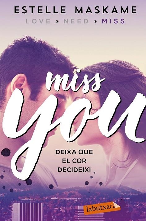 MISS YOU | 9788417031497 | MASKAME, ESTELLE | Llibreria L'Altell - Llibreria Online de Banyoles | Comprar llibres en català i castellà online - Llibreria de Girona