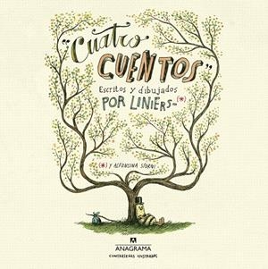 CUATRO CUENTOS | 9788433901415 | LINIERS, RICARDO | Llibreria Online de Banyoles | Comprar llibres en català i castellà online