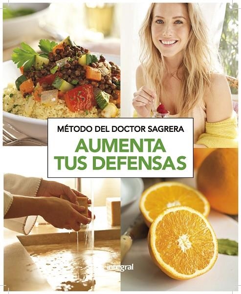 MÉTODO DEL DR. SAGRERA. AUMENTA TUS DEFENSAS | 9788490569153 | SAGRERA FERRANDIZ, JORDI | Llibreria L'Altell - Llibreria Online de Banyoles | Comprar llibres en català i castellà online - Llibreria de Girona