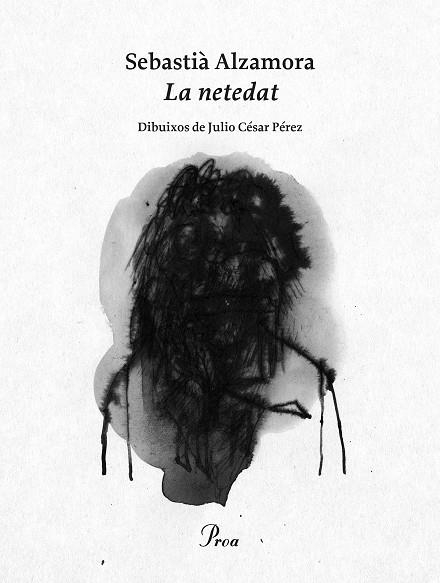 LA NETEDAT | 9788475886961 | ALZAMORA, SEBASTIÀ | Llibreria L'Altell - Llibreria Online de Banyoles | Comprar llibres en català i castellà online - Llibreria de Girona