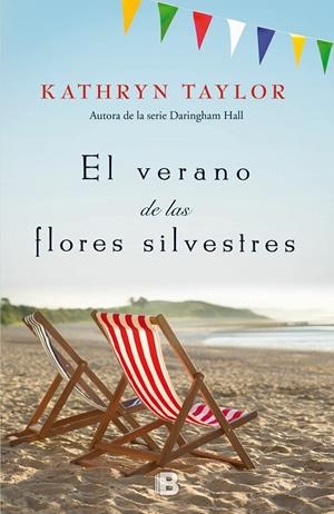 VERANO DE LAS FLORES SILVESTRES, EL | 9788466662291 | TAYLOR, KATHRYN | Llibreria L'Altell - Llibreria Online de Banyoles | Comprar llibres en català i castellà online - Llibreria de Girona