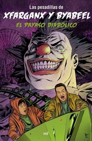 PAYASO DIABÓLICO, EL | 9788427043947 | XFARGANX/BYABEEL | Llibreria Online de Banyoles | Comprar llibres en català i castellà online