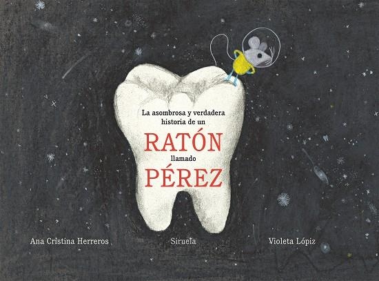 ASOMBROSA Y VERDADERA HISTORIA DE UN RATÓN LLAMADO PÉREZ, LA | 9788417308254 | HERREROS, ANA CRISTINA | Llibreria L'Altell - Llibreria Online de Banyoles | Comprar llibres en català i castellà online - Llibreria de Girona