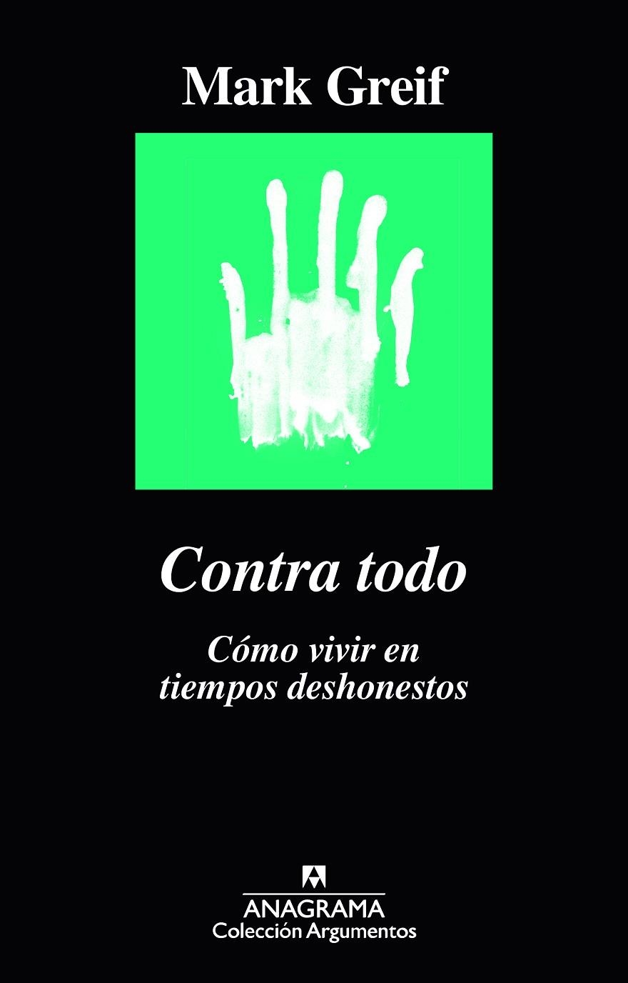 CONTRA TODO | 9788433964182 | GREIF, MARK | Llibreria Online de Banyoles | Comprar llibres en català i castellà online