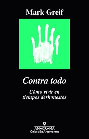 CONTRA TODO | 9788433964182 | GREIF, MARK | Llibreria Online de Banyoles | Comprar llibres en català i castellà online