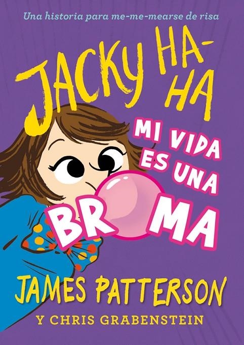 MI VIDA ES UNA BROMA | 9788424662394 | PATTERSON, JAMES | Llibreria Online de Banyoles | Comprar llibres en català i castellà online
