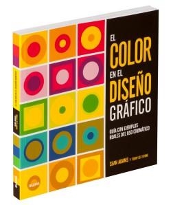 COLOR EN EL DISEÑO GRÁFICO | 9788416965915 | ADAMS, SEAN | Llibreria L'Altell - Llibreria Online de Banyoles | Comprar llibres en català i castellà online - Llibreria de Girona