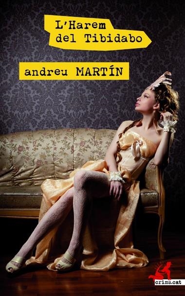 HAREM DEL TIBIDABO, L' | 9788417077259 | MARTÍN, ANDREU | Llibreria Online de Banyoles | Comprar llibres en català i castellà online