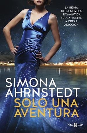 SOLO UNA AVENTURA | 9788401020698 | AHRNSTEDT, SIMONA | Llibreria Online de Banyoles | Comprar llibres en català i castellà online