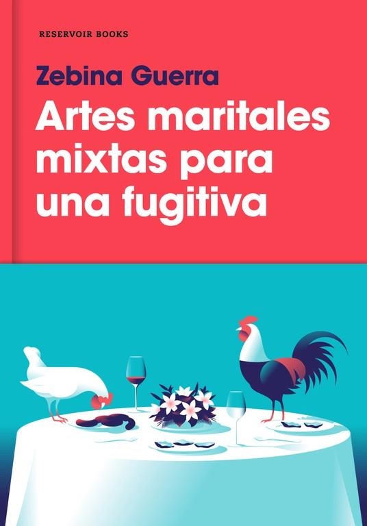 ARTES MARITALES MIXTAS PARA UNA FUGITIVA | 9788417125103 | GUERRA, ZEBINA | Llibreria L'Altell - Llibreria Online de Banyoles | Comprar llibres en català i castellà online - Llibreria de Girona