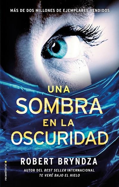 SOMBRA EN LA OSCURIDAD, UNA | 9788416700707 | BRYNDZA, ROBERT | Llibreria L'Altell - Llibreria Online de Banyoles | Comprar llibres en català i castellà online - Llibreria de Girona