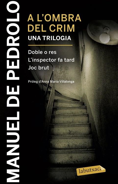 A L'OMBRA DEL CRIM | 9788417031404 | PEDROLO, MANUEL DE | Llibreria L'Altell - Llibreria Online de Banyoles | Comprar llibres en català i castellà online - Llibreria de Girona