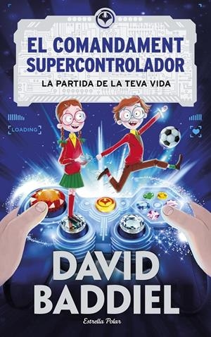 COMANDAMENT SUPERCONTROLADOR, EL | 9788491374701 | BADDIEL, DAVID | Llibreria L'Altell - Llibreria Online de Banyoles | Comprar llibres en català i castellà online - Llibreria de Girona