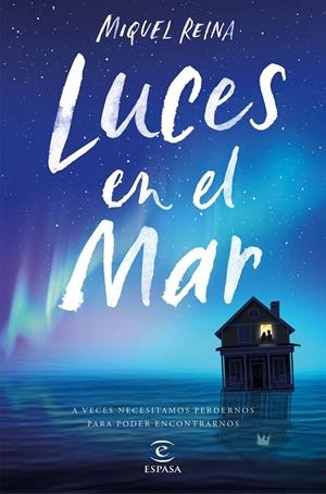 LUCES EN EL MAR | 9788467051650 | REINA ANTOLÍN, MIQUEL | Llibreria L'Altell - Llibreria Online de Banyoles | Comprar llibres en català i castellà online - Llibreria de Girona