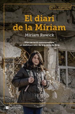 EL DIARI DE LA MÍRIAM | 9788417214166 | RAWICK, MYRIAM | Llibreria L'Altell - Llibreria Online de Banyoles | Comprar llibres en català i castellà online - Llibreria de Girona
