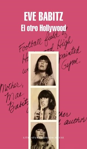 OTRO HOLLYWOOD, EL | 9788439734048 | BABITZ, EVE | Llibreria L'Altell - Llibreria Online de Banyoles | Comprar llibres en català i castellà online - Llibreria de Girona