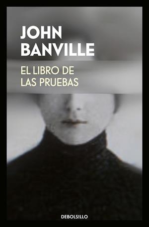 LIBRO DE LAS PRUEBAS, EL | 9788466342940 | BANVILLE, JOHN | Llibreria Online de Banyoles | Comprar llibres en català i castellà online