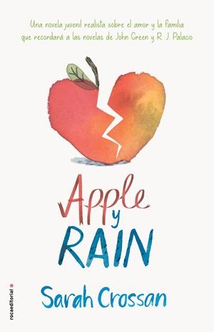 APPLE Y RAIN | 9788417092405 | CROSSAN, SARAH | Llibreria L'Altell - Llibreria Online de Banyoles | Comprar llibres en català i castellà online - Llibreria de Girona