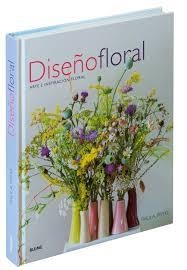 DISEÑO FLORAL (2018) | 9788416965908 | PRYKE, PAULA | Llibreria L'Altell - Llibreria Online de Banyoles | Comprar llibres en català i castellà online - Llibreria de Girona