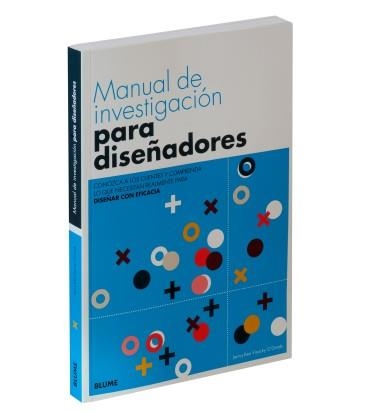 MANUAL DE INVESTIGACIÓN PARA DISEÑADORES | 9788416965991 | O'GRADY, JENN/O'GRADY, VISOCKY | Llibreria L'Altell - Llibreria Online de Banyoles | Comprar llibres en català i castellà online - Llibreria de Girona