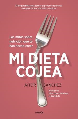 MI DIETA COJEA | 9788449332456 | SANCHEZ GARCIA AITOR | Llibreria Online de Banyoles | Comprar llibres en català i castellà online