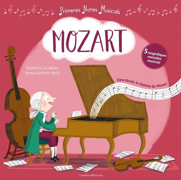 MOZART | 9788490346839 | GODEAU, NATACHA/BEHL, ANNE-KATHRIN | Llibreria L'Altell - Llibreria Online de Banyoles | Comprar llibres en català i castellà online - Llibreria de Girona