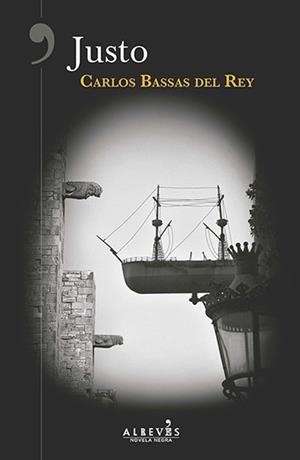 JUSTO | 9788417077235 | BASSAS DEL REY, CARLOS | Llibreria Online de Banyoles | Comprar llibres en català i castellà online