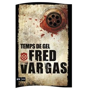 TEMPS DE GEL - MINI - CAT | 9788494652370 | VARGAS, FRED | Llibreria Online de Banyoles | Comprar llibres en català i castellà online